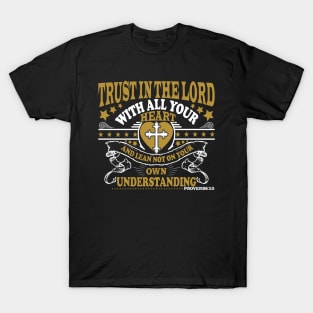 Trust In The Lord With All Your Heart Christian T-Shirt